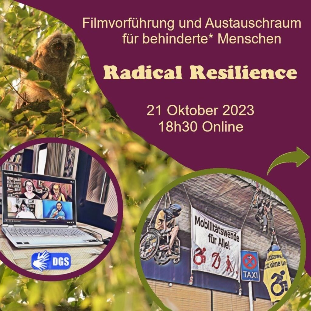 SharepicVorderseite: Das Titel und Datum vom Veranstaltung sind in beiger Schrift auf Lila Hintergrund geschrieben (Text im Blogpost). Links im Bild ist eine kleine Waldohreule die in einem grünen Baum sitzt zu sehen. Im Vordergrund des Baumes sind zwei runde Fenster. In einem befindet sich ein Laptop wo eine Video Konferenz mit Sami Schalk, Leah Lakshmi Piepzna-Samarasinha, Margot Weiss und ein Gebärdensprachdolmetscher*in zu sehen ist. In dem anderen Bild sind 2 Rollstuhlfahrende zu sehen die vor einer Bahnhofsfassade hängen. Auf ihren Bannern steht: “Mobilitätswende für alle” und Symbole für verschiedene Behinderungen.
